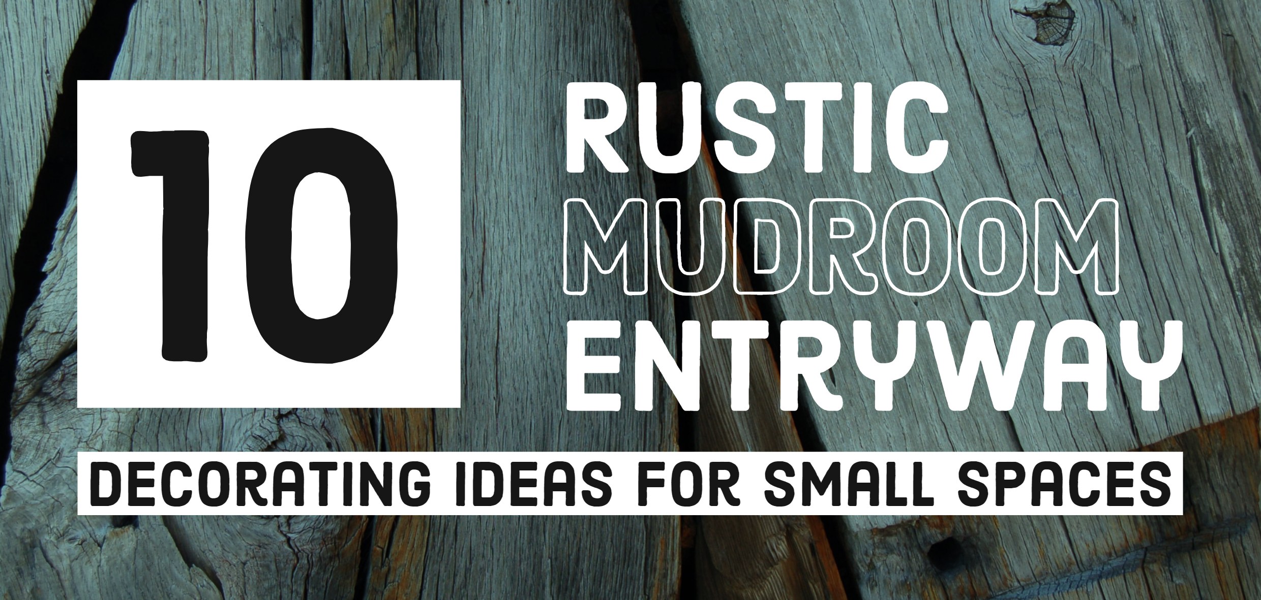 10 Rustic Mudroom Entryway Decorating Ideas For Small Spaces Header