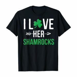 I Love Her Shamrocks Graphic T-Shirt