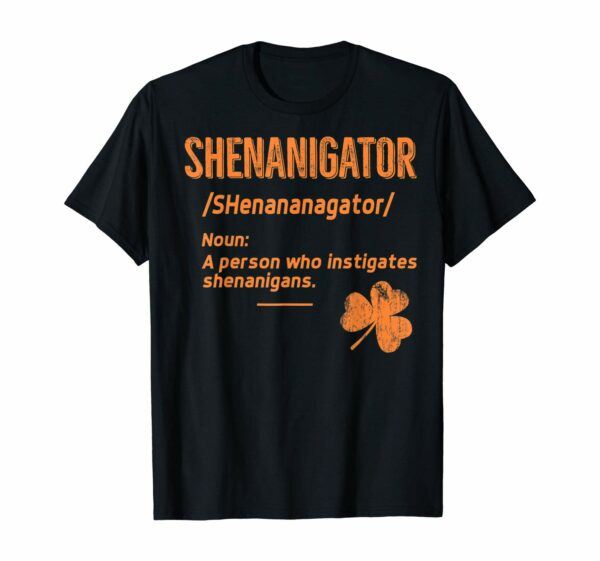 Shenanigator Funny Graphic T-Shirt