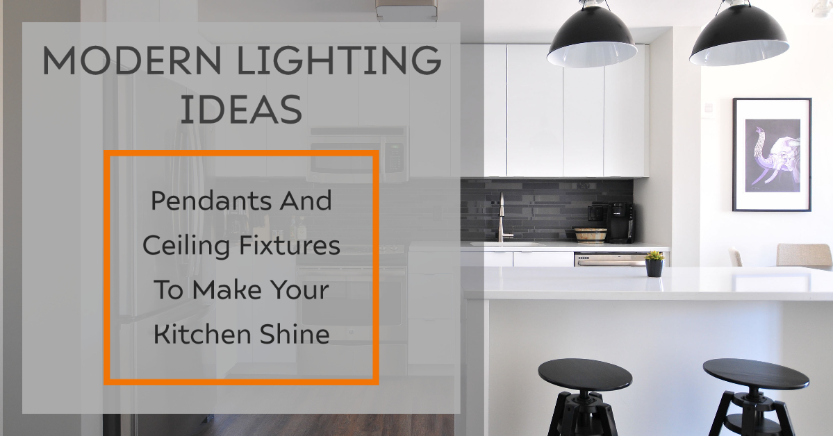 Modern Lighting Ideas Pendants And Ceiling Fixtures To Make Your Kitchen Shine